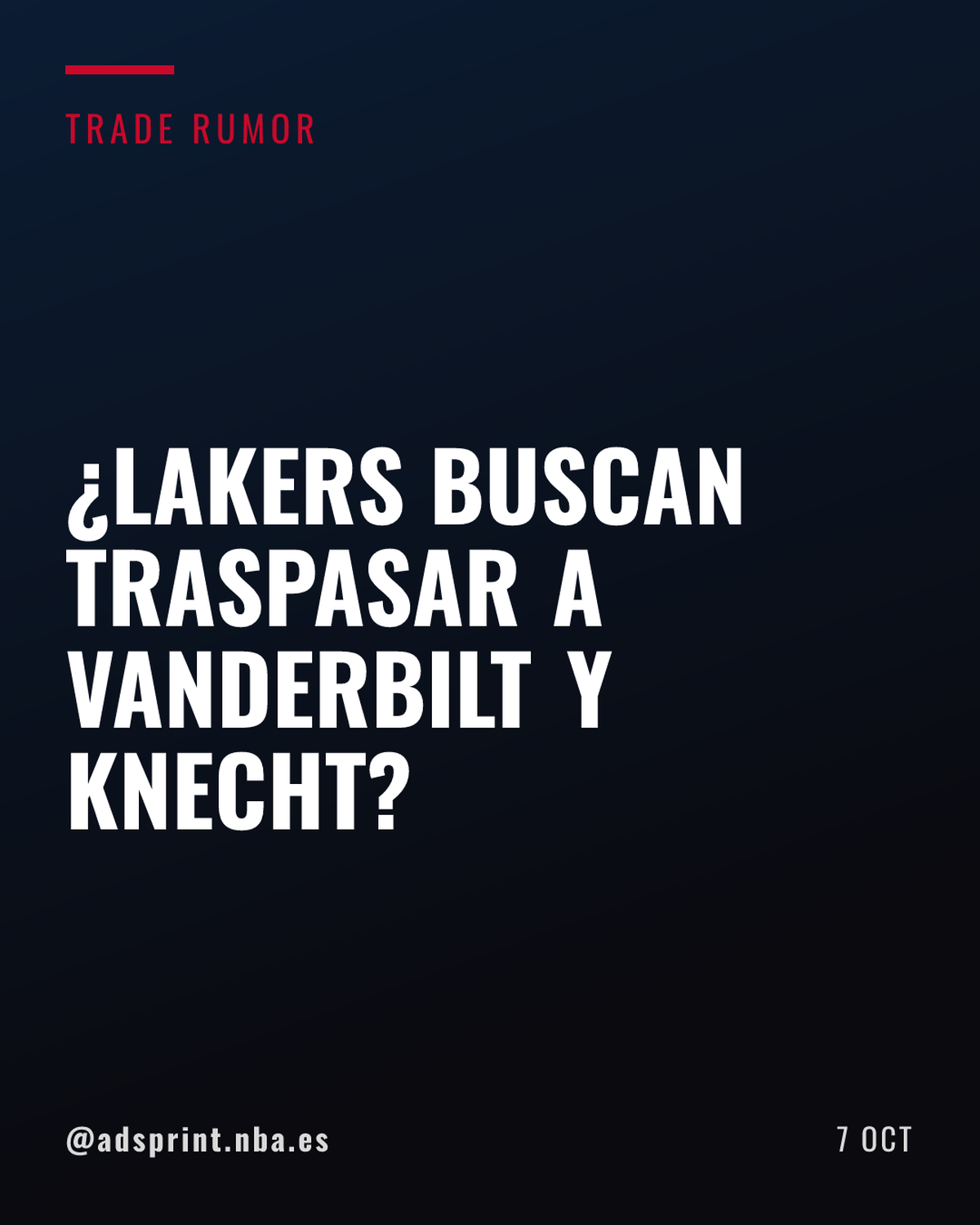 Los Lakers buscan traspaso para Jarred Vanderbilt y Dalton Knecht