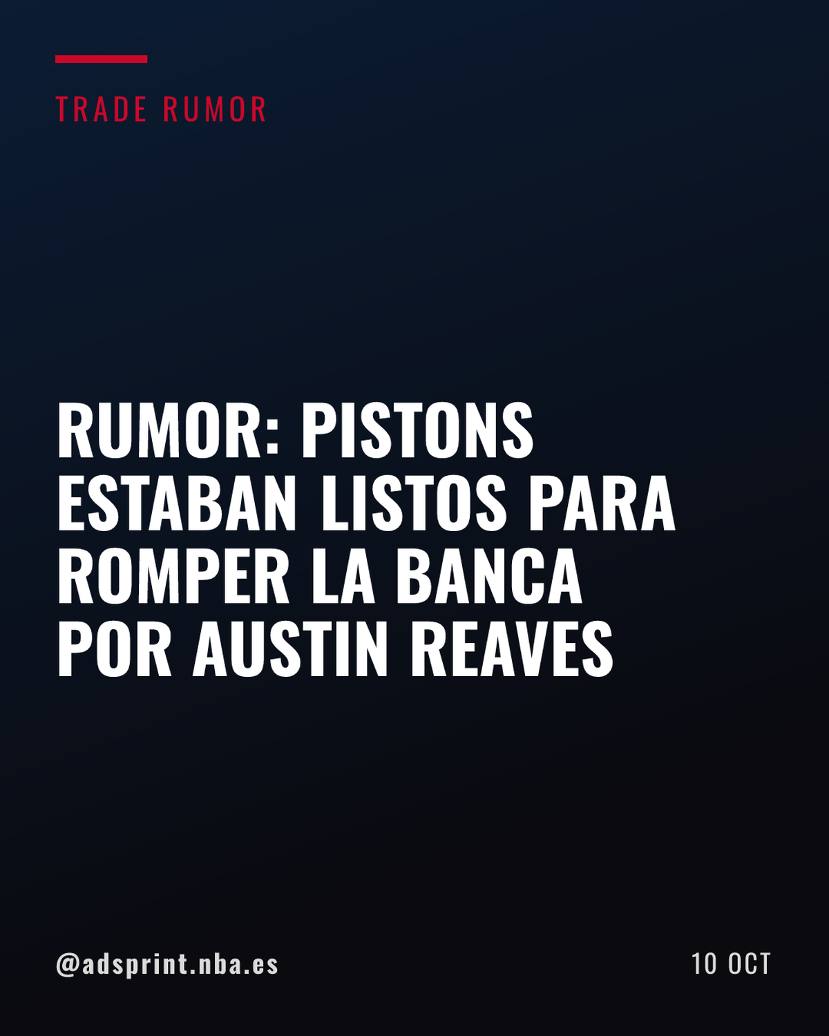 Los Pistons preparaban una oferta millonaria por Austin Reaves