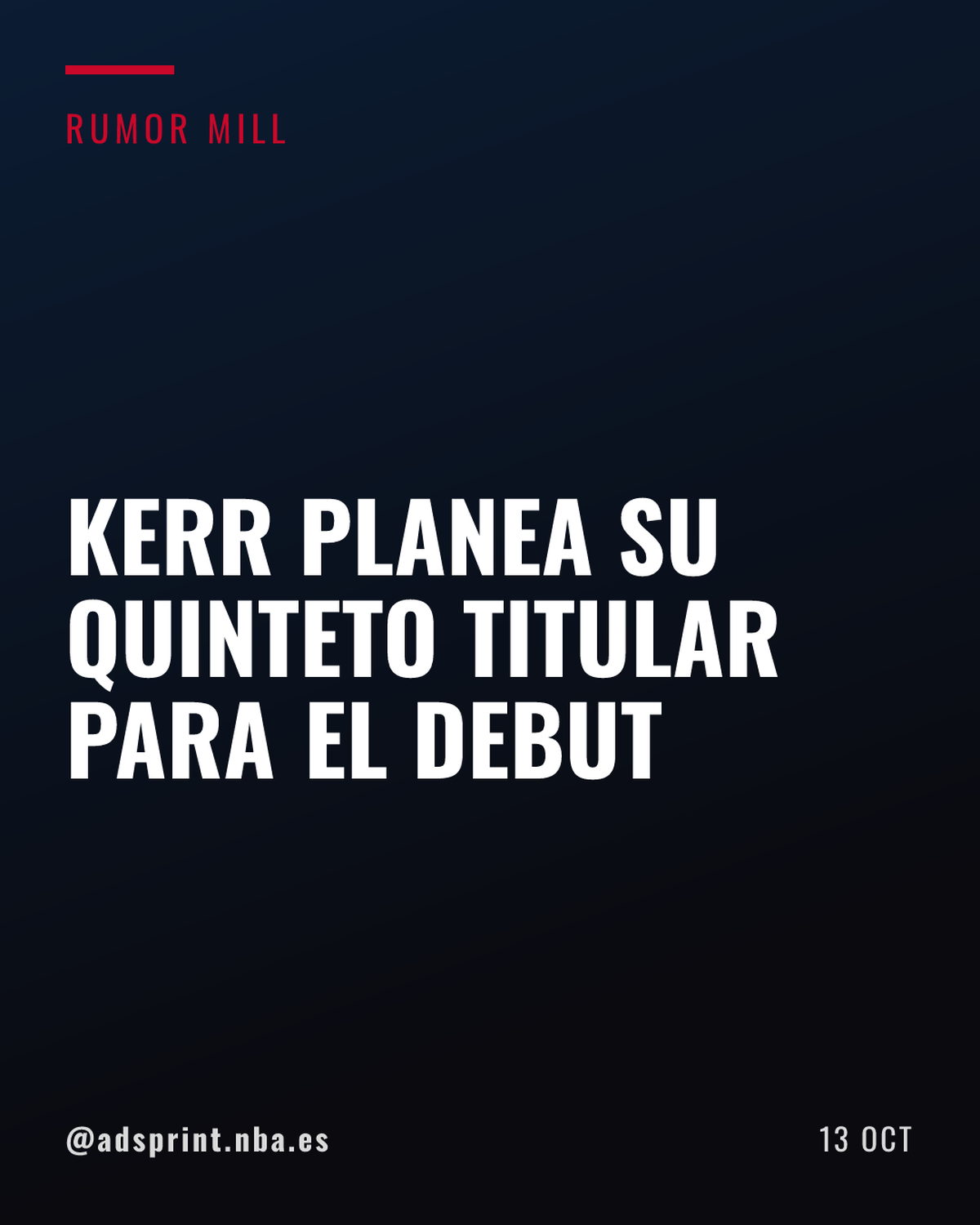Steve Kerr perfila el posible quinteto titular de Golden State para el debut