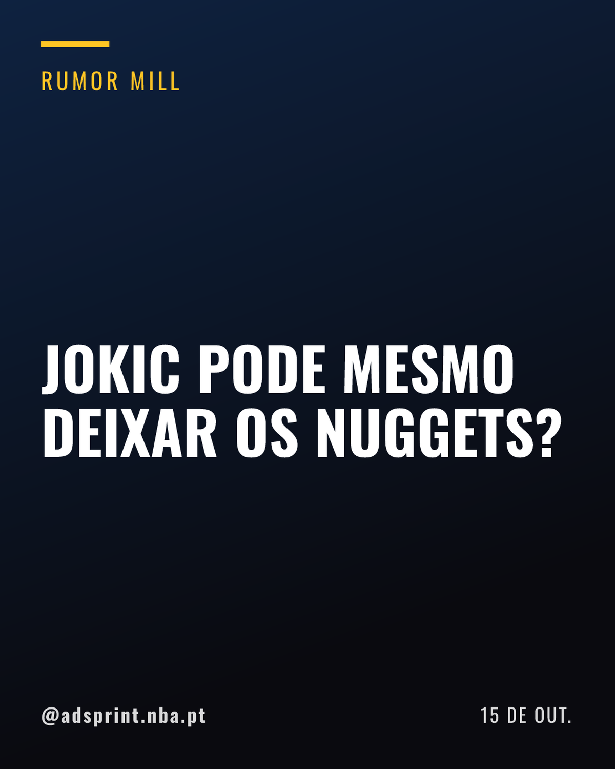 Nuggets temem futuro de Jokic caso elenco não renda o esperado