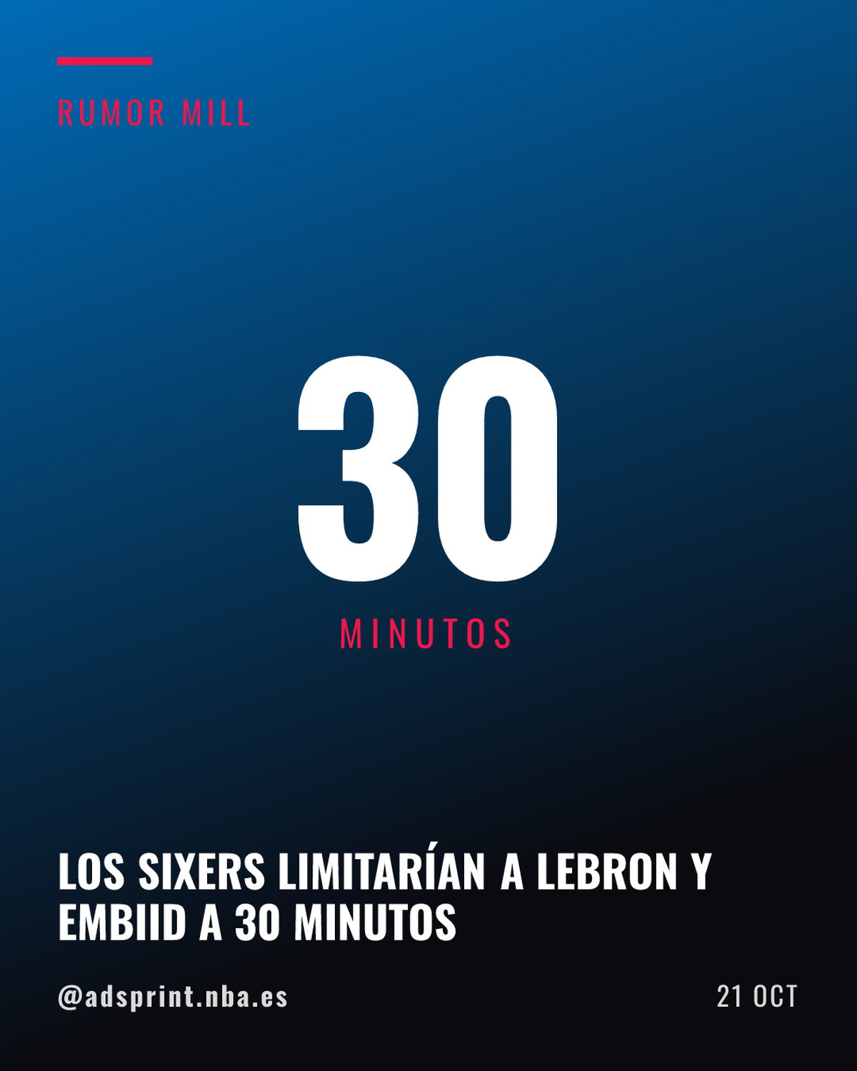 Los 76ers planean limitar a 30 minutos a LeBron James y Joel Embiid