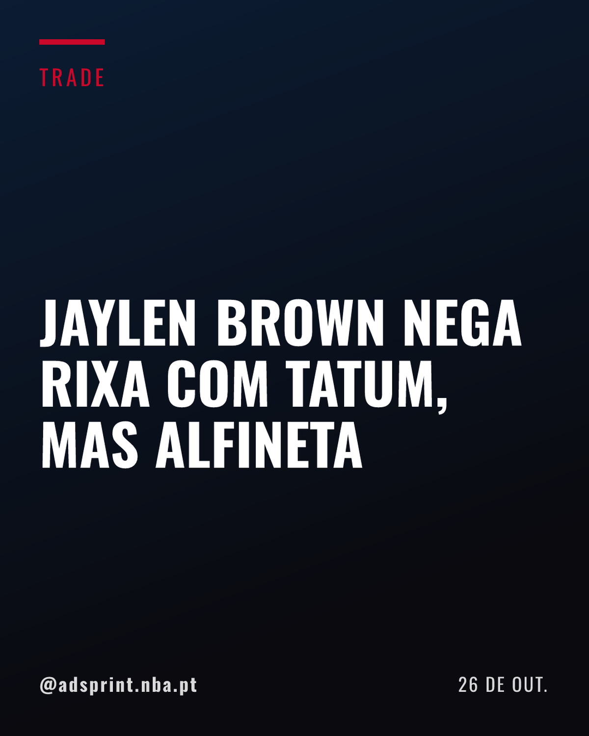 Jaylen Brown nega atrito com Jayson Tatum e alfineta assessoria do astro