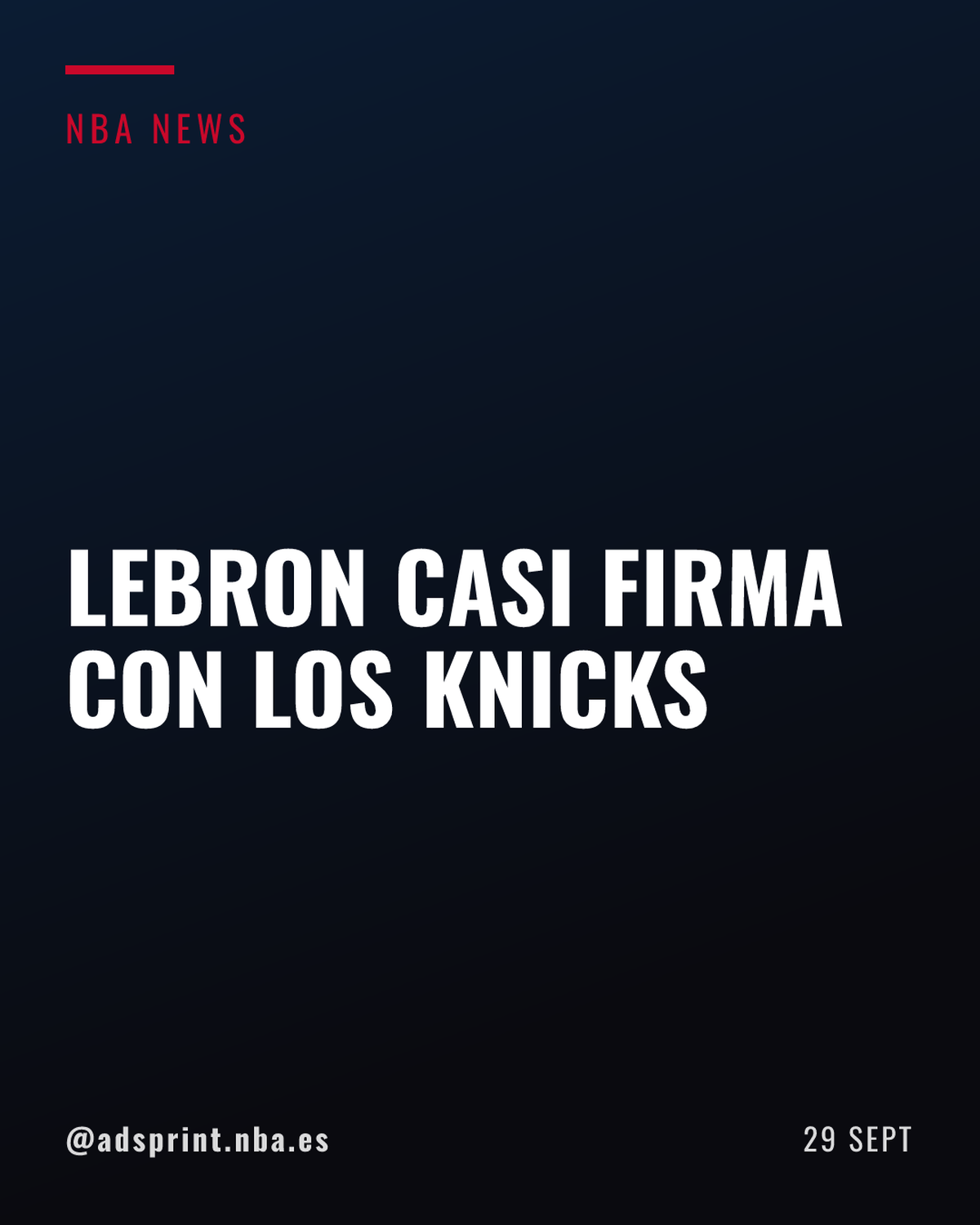 LeBron James revela que planeaba fichar por los Knicks antes de su campeonato
