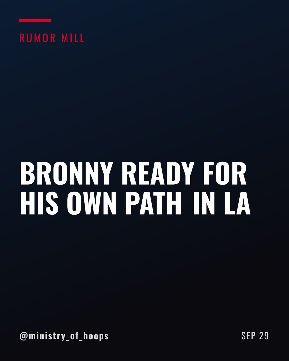 Bronny James Ready to Forge Lakers Identity Following LeBron's Exit