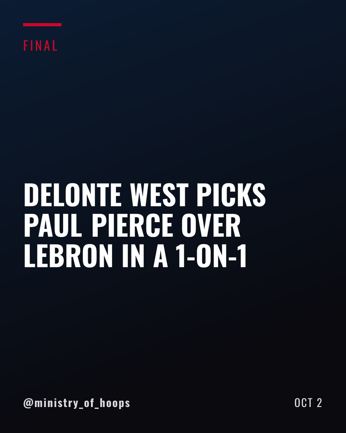 Delonte West Picks Paul Pierce Over LeBron James in Hypothetical 1-on-1